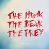 The Hawk, the Beak, the Prey (Deluxe Video Version), 2012