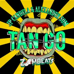 Tan Go - Single by JP Candela & Alexander Som album reviews, ratings, credits