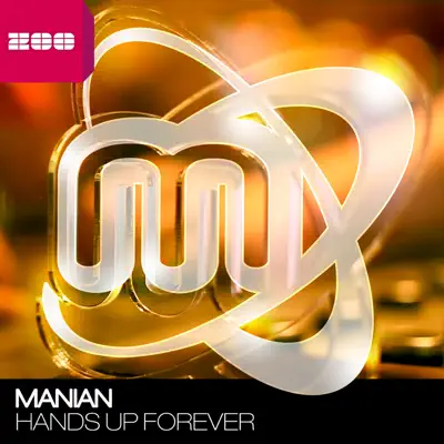 Hands Up Forever - Single - Manian