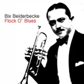 Bix Beiderbecke - Tiger Rag