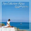 Spa Collection Relax Aria album lyrics, reviews, download