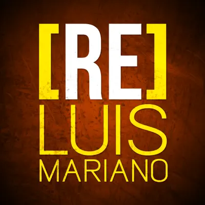 [RE]découvrez Luis Mariano - Luis Mariano