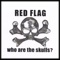Nevermind Http: (Remixed By Cosmicity) - Red Flag lyrics