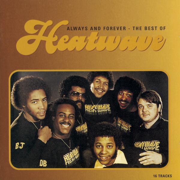 Heatwave - Always And Forever