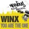 You Are the One (DJ Sneak Remix) - Winx lyrics