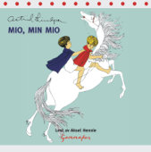 Mio Min Mio - Opplesning - Astrid Lindgren