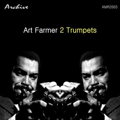 2 Trumpets - Art Farmer
