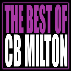 CB Milton - No One Else