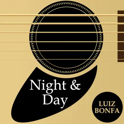 Night and Day - Luíz Bonfá