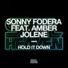 Stream & download Hold It Down (feat. Amber Jolene)