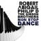 Non Stop Dance - Robert Abigail, Philip D & The Gibson Brothers lyrics