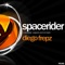 Spacerider (AJay D Remix) - Diego Frepz lyrics