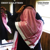 Omar Souleyman - Kaset Hanzel (Drinking from the Glass of Bitterness)