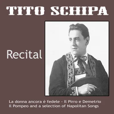 Tito schipa - recital - Dino Olivieri Tito schipa - recital - Dino Olivieri