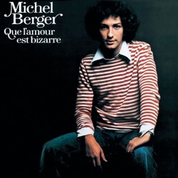 Michel Berger - Seras-tu là