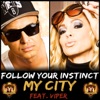 My City (Remixes) [feat. Viper]