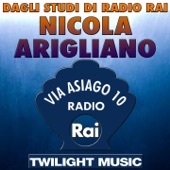 Dagli Studi di Radio Rai: Nicola Arigliano (Via Asiago 10, Radio Rai) artwork
