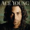 A Hard Hand To Hold - Ace Young lyrics