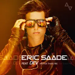 Hotter Than Fire (feat. DEV) - Single - Eric Saade