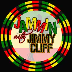 Jammin' With… Jimmy Cliff - Jimmy Cliff