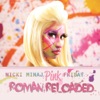 Pink Friday ... Roman Reloaded, 2012