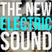 The New Electric Sound - What If I Disappear