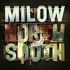 North and South - Milow