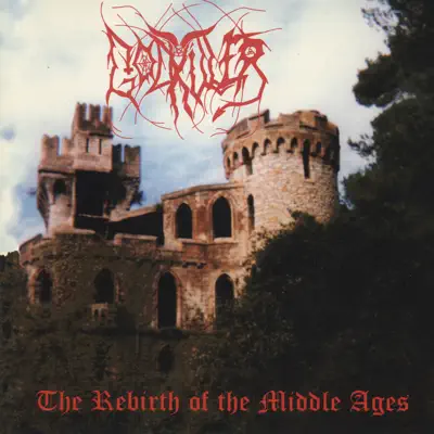 The Rebirth of the Middle Ages EP - Godkiller