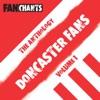 Doncaster Rovers Fans Anthology I (Real Football DRFC Songs)