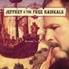 Jeffrey & the Free Radikals