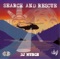 Search and Rescue - DJ Murge & Abstract Rude lyrics