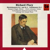 Richard Flury: Piano Concertos No. 1 & No. 2 – Violin Concerto No. 1 artwork