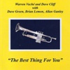 The Best Thing For You  - Dave Cliff, Dave Green, ...