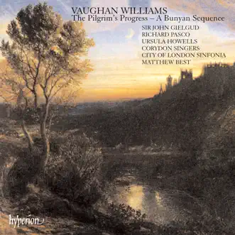 Vaughan Williams: The Pilgrim's Progress by John Gielgud, City of London Sinfonia & Matthew Best album reviews, ratings, credits