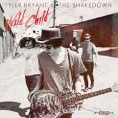 Tyler Bryant & The Shakedown - Last One Leaving