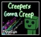 Creepers Gonna Creep (You Blew My Mind) - ThnxCya lyrics