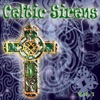 Celtic Sirens, Vol. 1