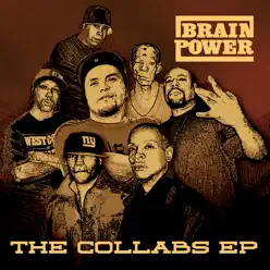 The Collabs EP - Brainpower The Collabs EP - Brainpower