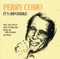 Dream On Little Dreamer - Perry Como lyrics