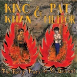 King Khan & Pat Meteor - The Fiery Tears of St. Laurent