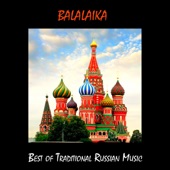 Balalaika, Best of Traditional Russian Music artwork
