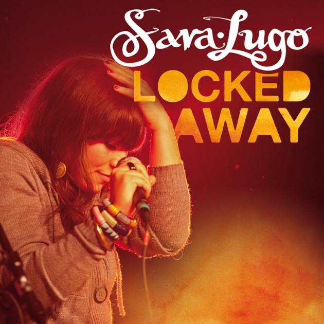 Locked away