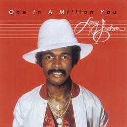 Larry Graham - There's Something About You