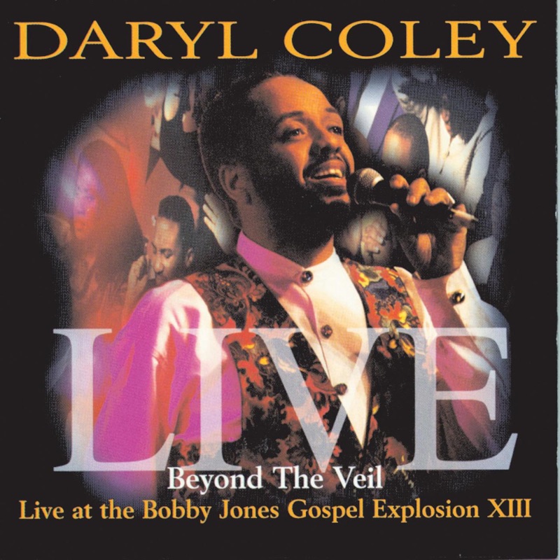 Daryl Coley In The Arms Of Jesus Jesus Saves (feat. New Generation Singers Reunion Choir) - Daryl Coley