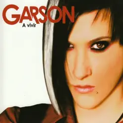 A Vivir - Garson