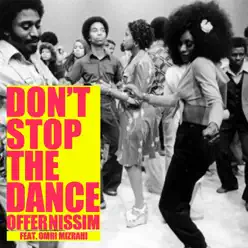 Don't Stop the Dance - Single - Offer Nissim