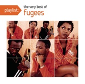 Playlist: The Very Best of Fugees artwork