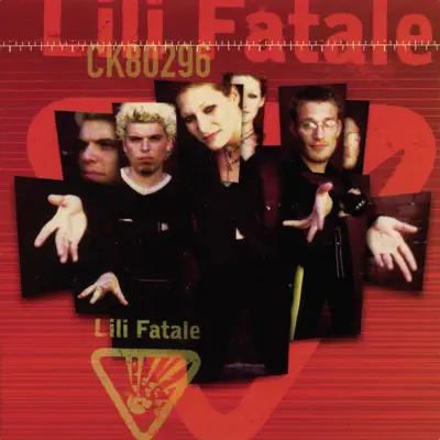Lili fatale - Lili Fatale Lili fatale - Lili Fatale