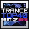 Trance Top 40 - Best of 2012, 2012