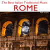 The Best Italian Traditional Music: Rome (Folk Music), 2014